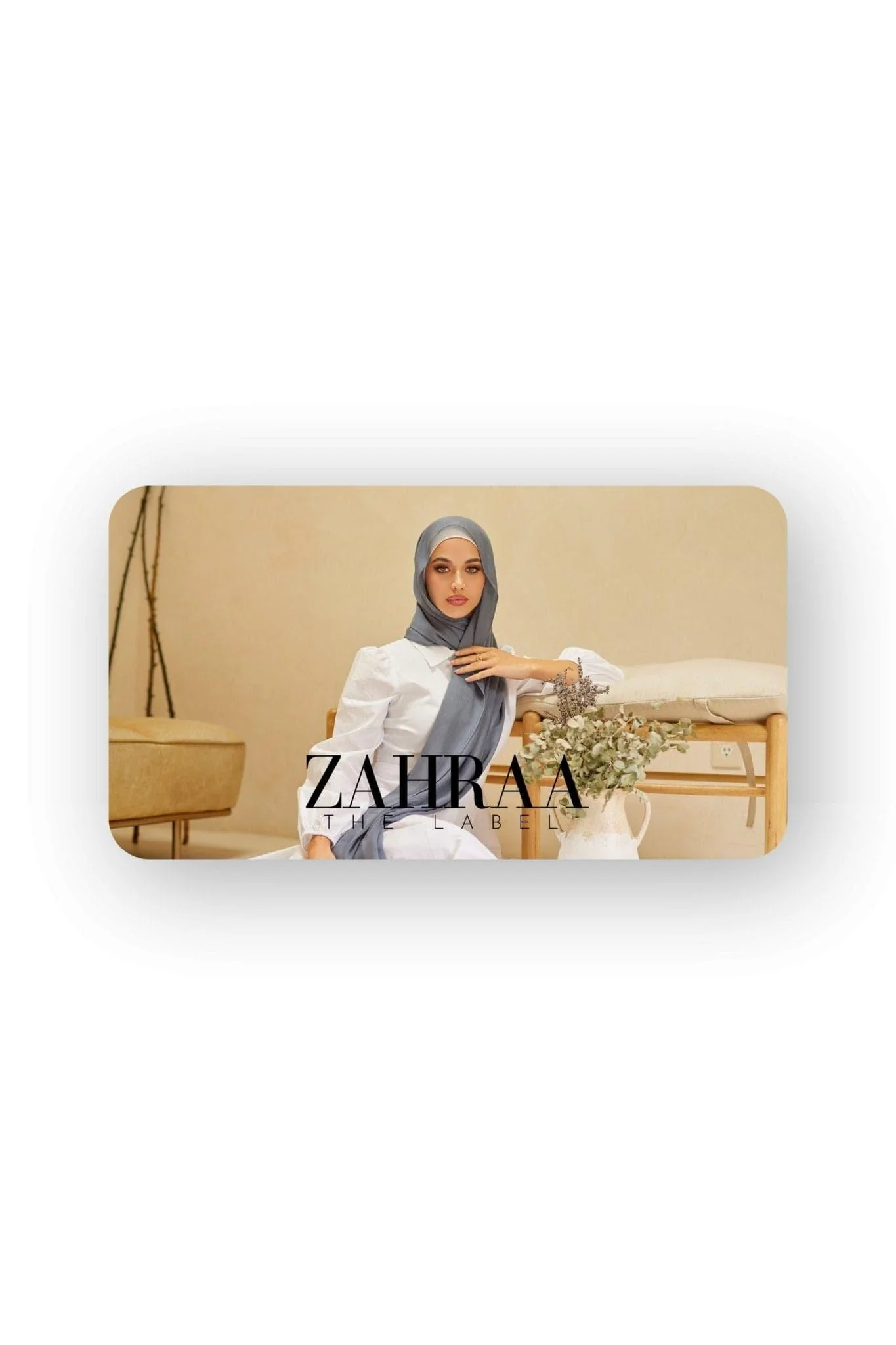 Zahraa The Label Gift Card - Image 2
