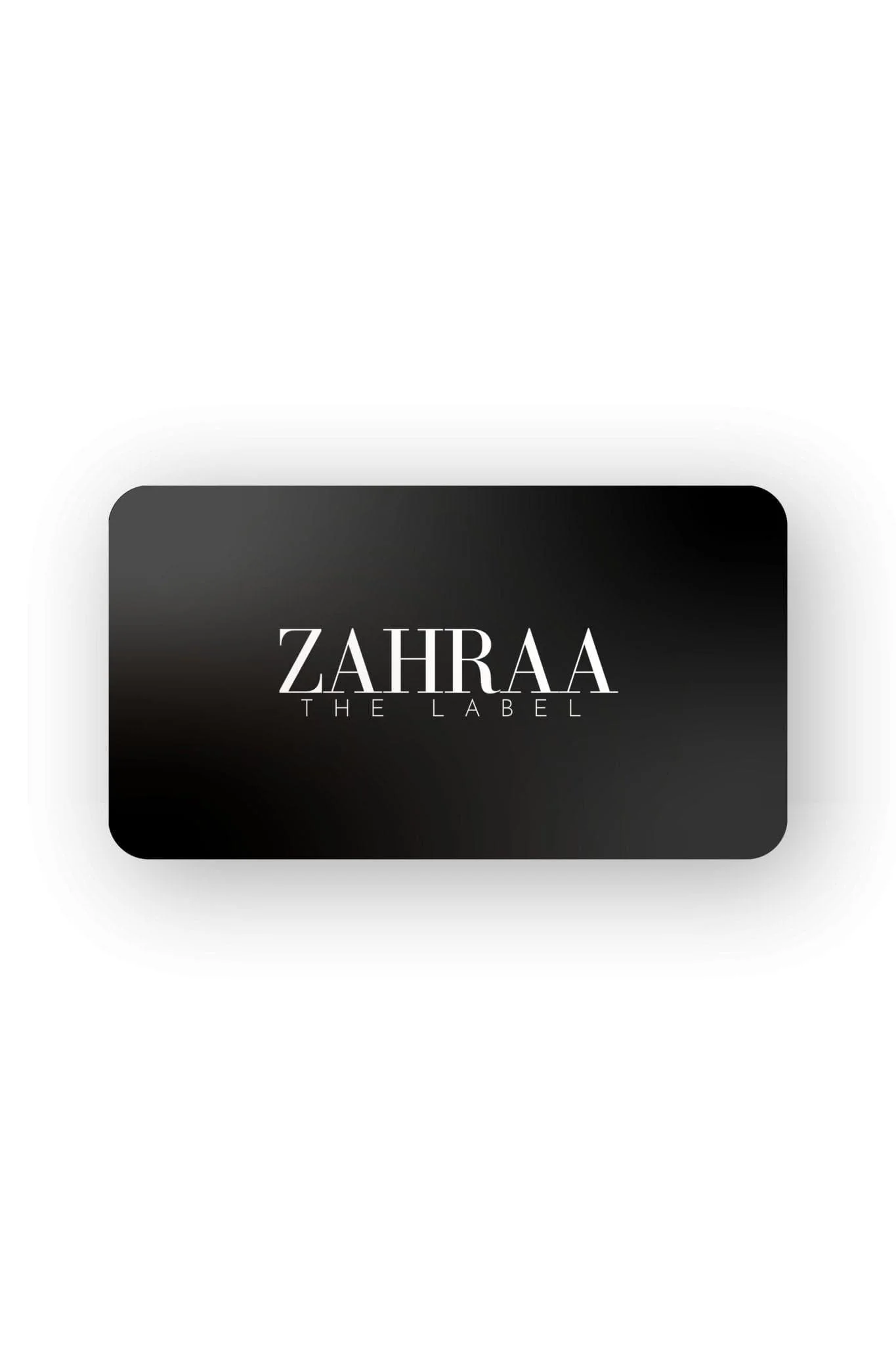 Zahraa The Label Gift Card - Image 3